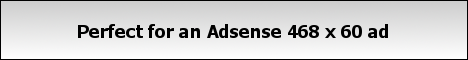 Adsense 468 pixel banner placeholder
